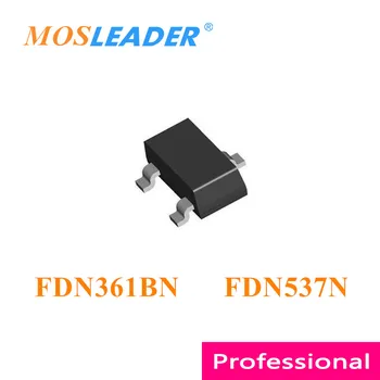 Mosleader FDN361BN FDN537N SOT23 3000 шт. FDN361 FDN537 20 В 30 В N-Канальный Высокое качество Сделано в Китае