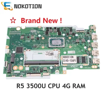NOKOTION Для Lenovo Ideapad S145-15API Материнская Плата Ноутбука R 5 3500U Процессор 4 ГБ оперативной ПАМЯТИ DDR4 GS440 GS540 NMC511 5B20S42802