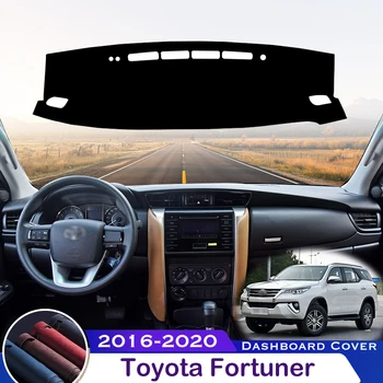 Для Toyota Fortuner 2016 ~ 2020 Крышка приборной панели автомобиля, избегающая освещения, приборная платформа, стол, защитный коврик, ковер 2017 2018 2019