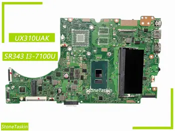 Лучшее соотношение цены и качества для Материнской платы ноутбука ASUS UX310UAK SR343 I3-7100U 4 ГБ оперативной памяти на борту Rev2.0 DDR4 100% Протестировано