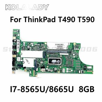 Материнская плата NM-B901 для Lenovo ThinkPad T490 T590 Материнская плата ноутбука CPU I7-8565U/8665U RAM 8G FRU 5B20W29451 5B20W75943