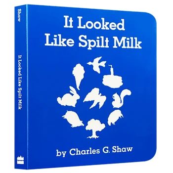 Это было похоже на пролитое молоко, Детские книжки для малышей в возрасте 1, 2 и 3 лет, английская книжка с картинками, 9780694004911
